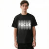 Focus - French Terry 100% Cotton Oversized T-shirt