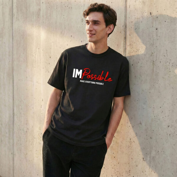 IMPossible – Make Everything Possible - French Terry 100% Cotton Oversized T-shirt